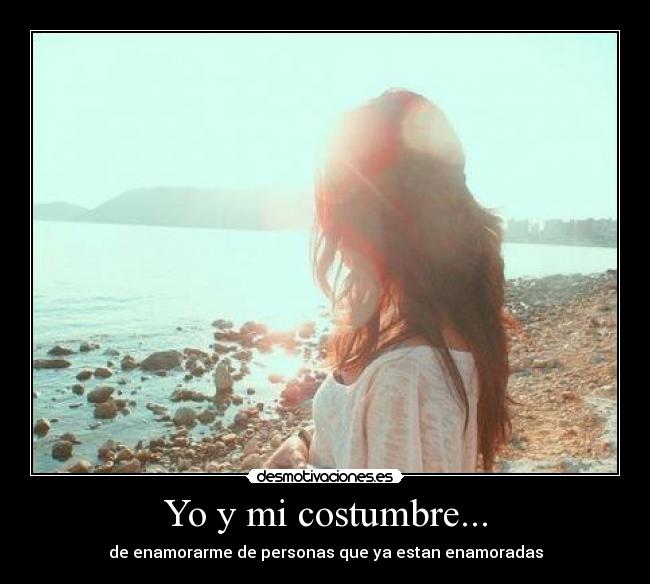 carteles costumbre desmotivaciones