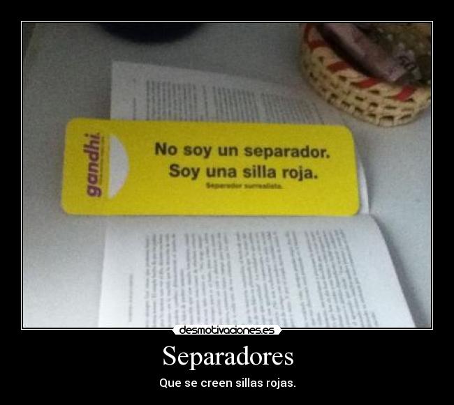 Separadores - Que se creen sillas rojas.