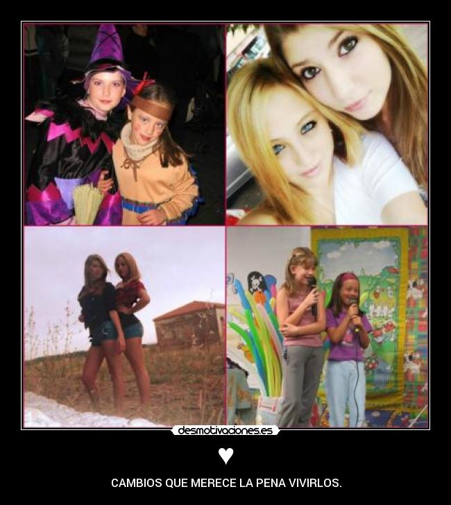 ♥ - CAMBIOS QUE MERECE LA PENA VIVIRLOS.