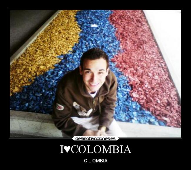 I♥COLOMBIA - 