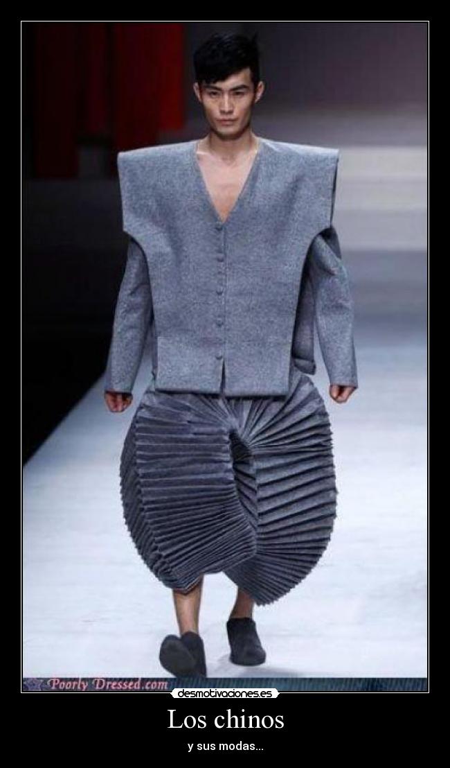 Los chinos - y sus modas...