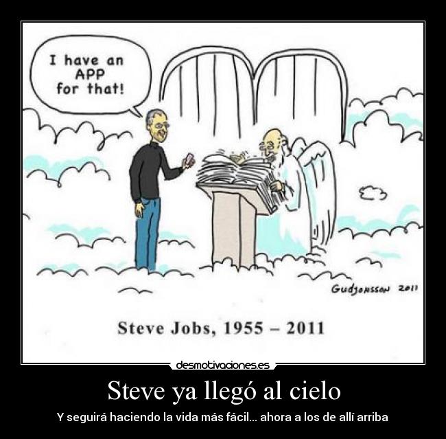 Steve ya llegó al cielo - 