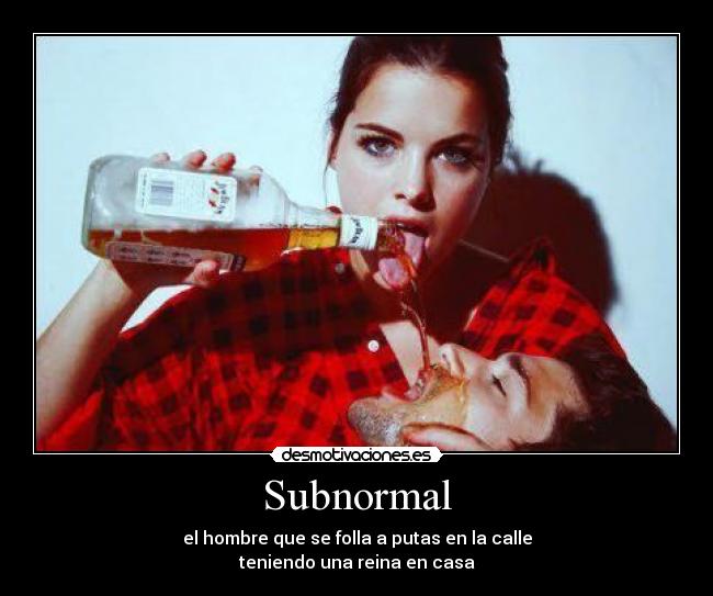 carteles subnormal desmotivaciones
