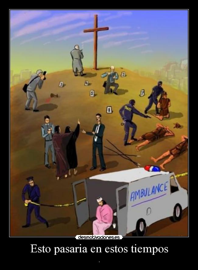Esto pasaria en estos tiempos - .