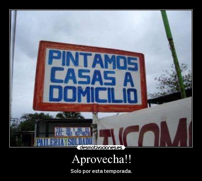 Aprovecha!! - Solo por esta temporada.