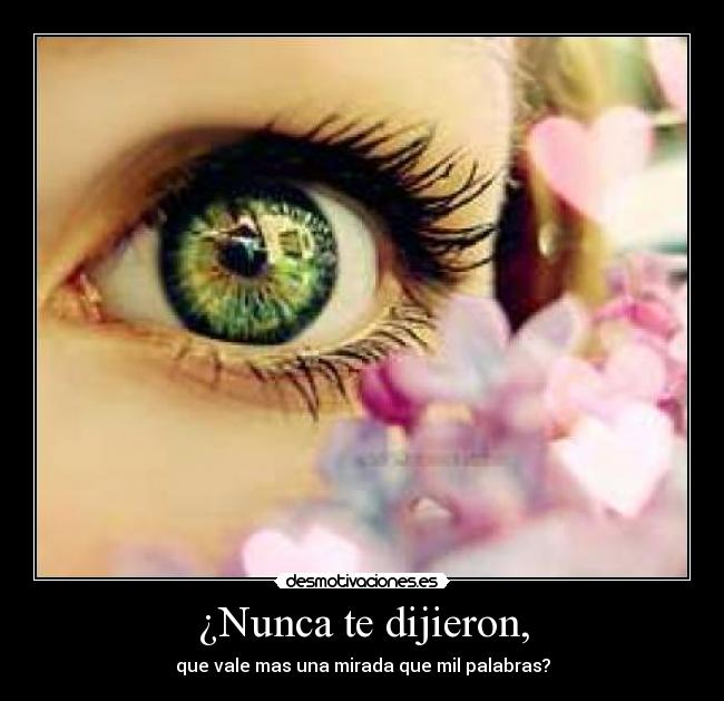 ¿Nunca te dijieron, - 