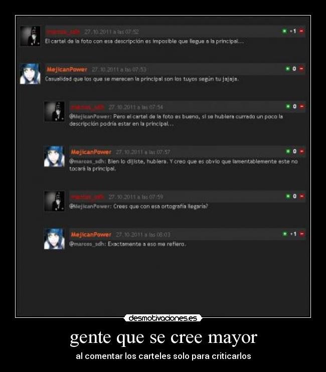 gente que se cree mayor - 