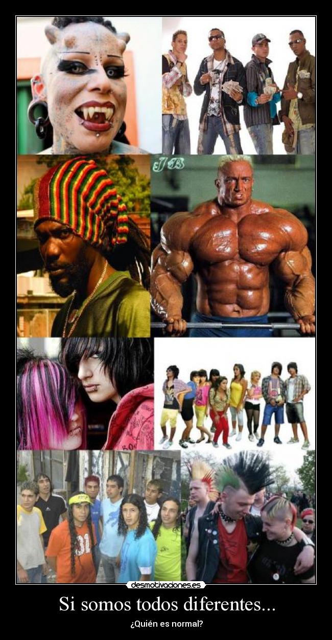 Si somos todos diferentes... - ¿Quién es normal?