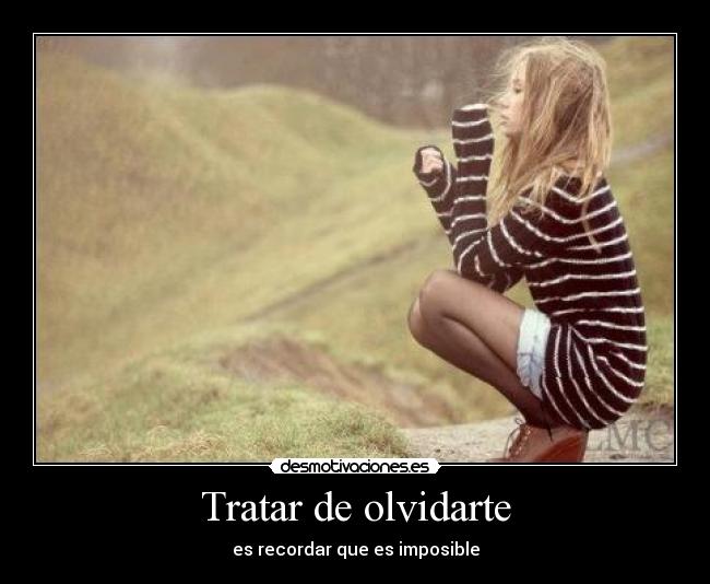 Tratar de olvidarte -