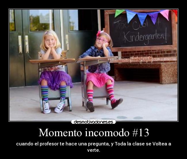 carteles momento incomodo desmotivaciones