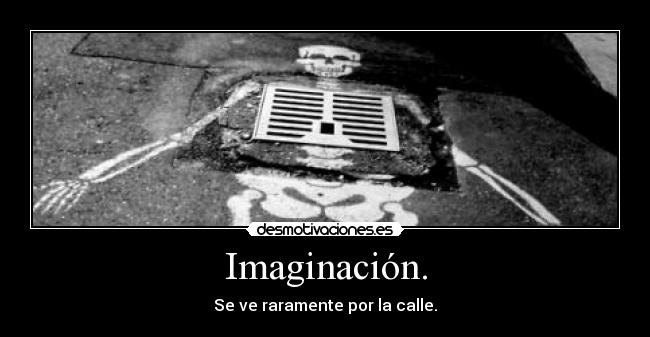 carteles imaginacion cartelesbuenosaqui panoramicas imaginacion desmotivaciones