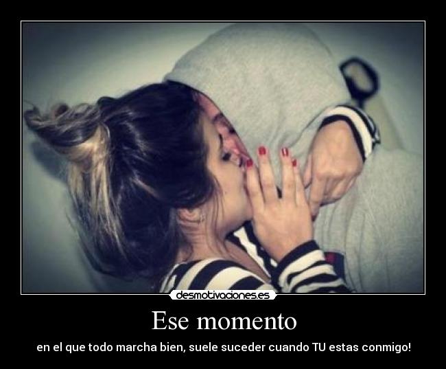 Ese momento - 