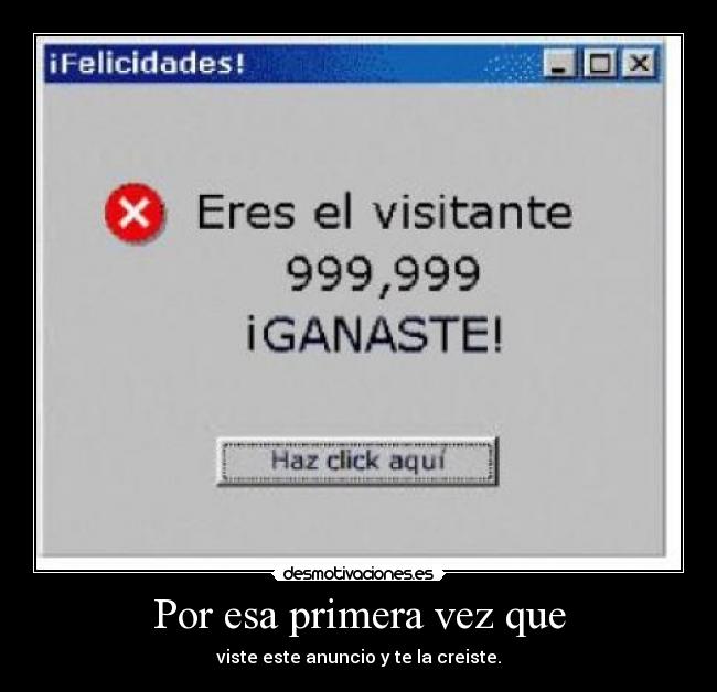 Por esa primera vez que -