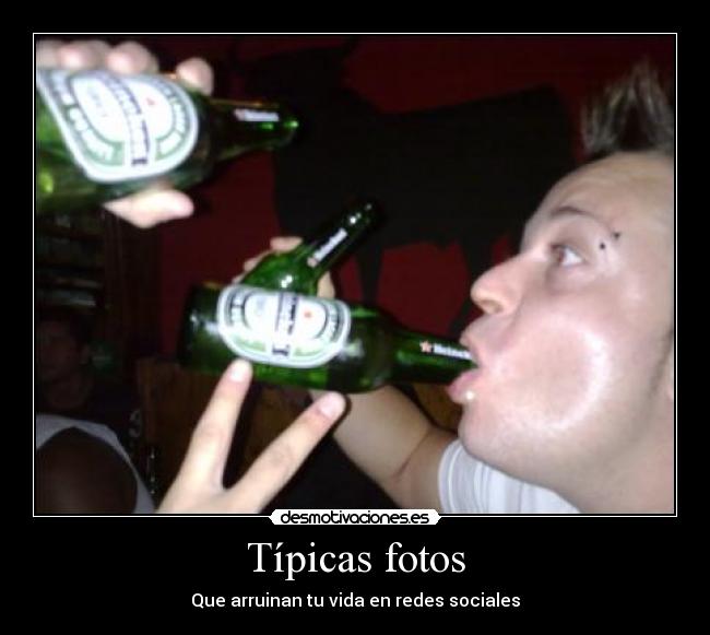Típicas fotos - Que arruinan tu vida en redes sociales