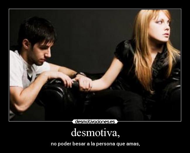 desmotiva, - 