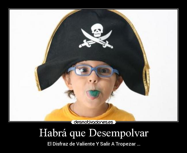 carteles valients tropezar desmotivaciones