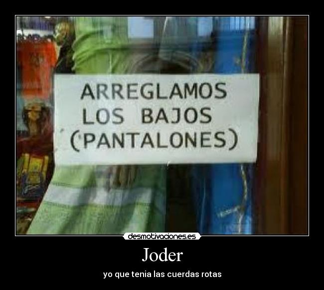 carteles joder desmotivaciones