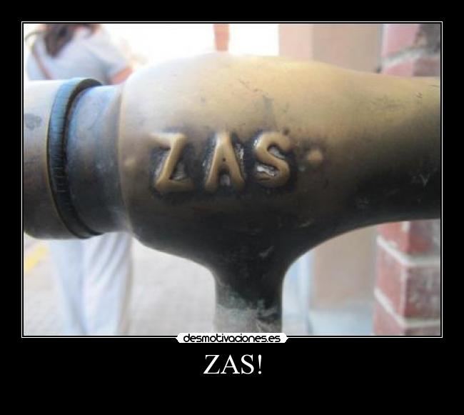 ZAS! -