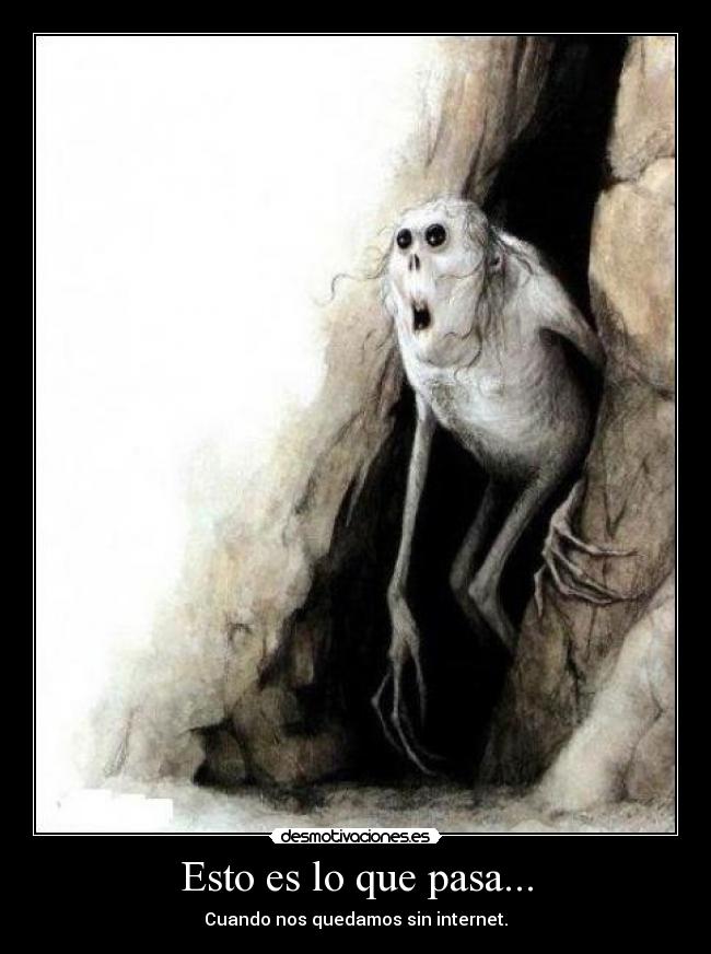 Esto es lo que pasa... -