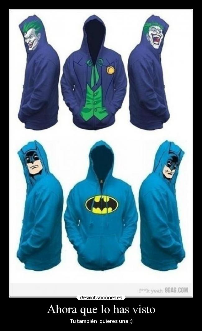 Ahora que lo has visto -