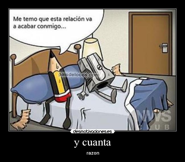 y cuanta - razon