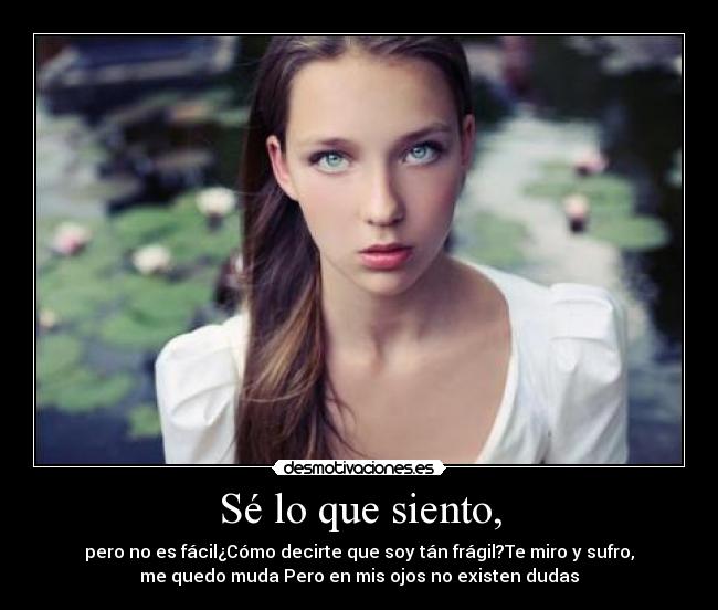 Sé lo que siento, - 