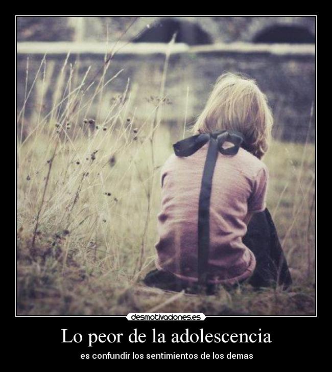 Lo peor de la adolescencia -