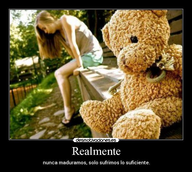 Realmente -