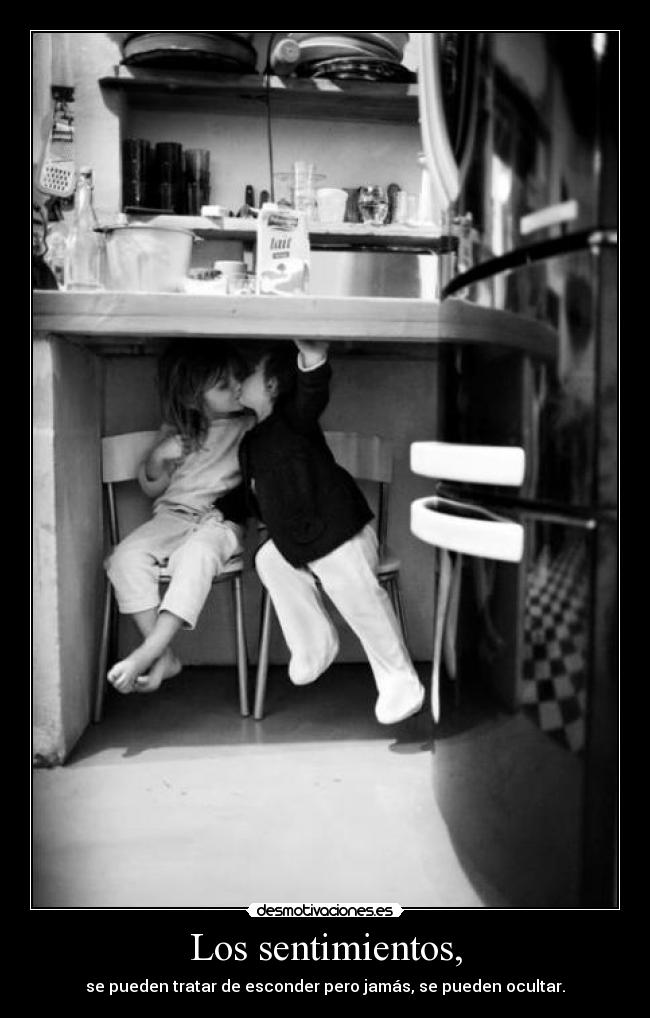 Los sentimientos, - 