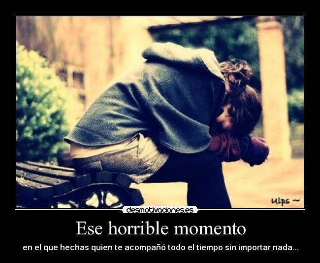 Ese horrible momento - 