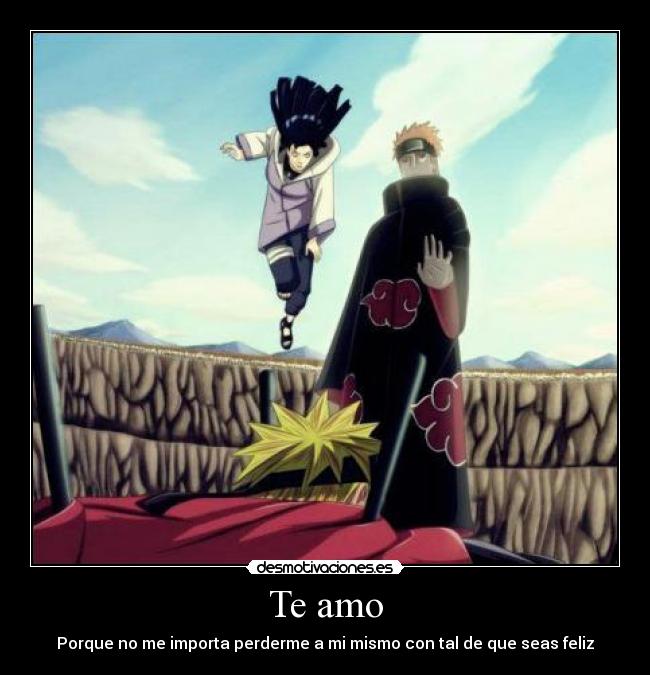 Te amo - Porque no me importa perderme a mi mismo con tal de que seas feliz