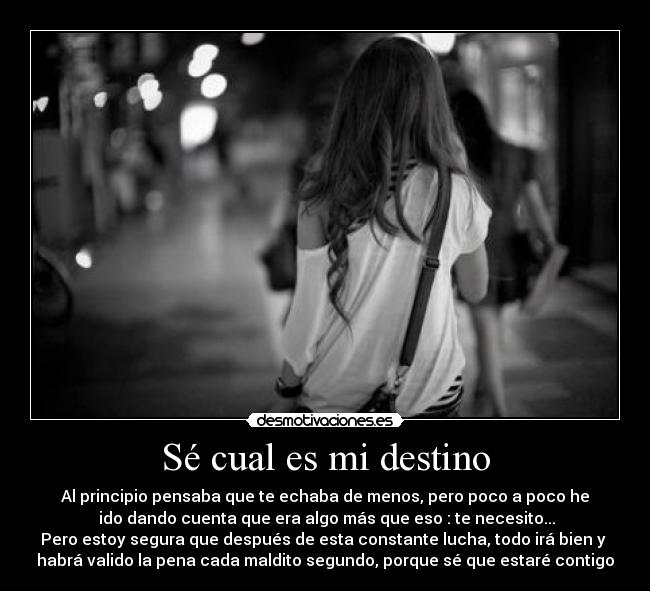 Sé cual es mi destino - 