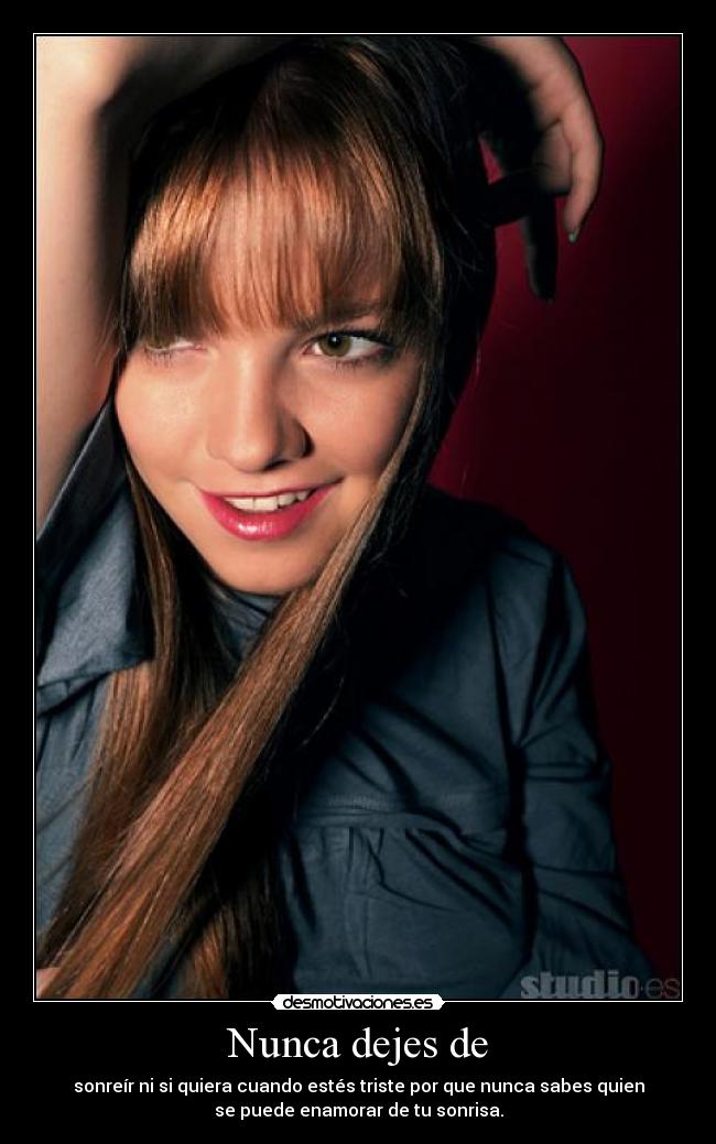 Nunca dejes de -
