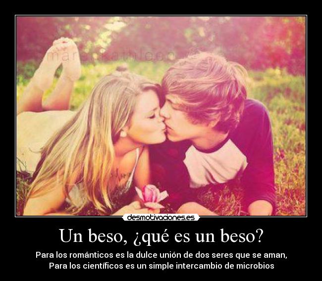 Un beso, ¿qué es un beso? - 