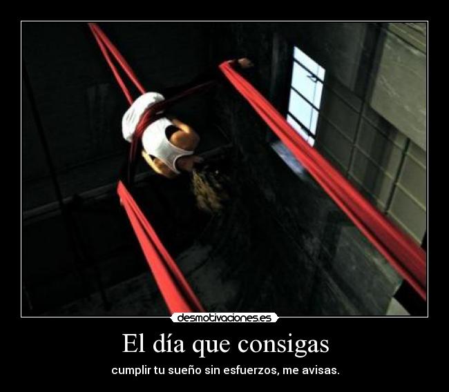 El día que consigas - 