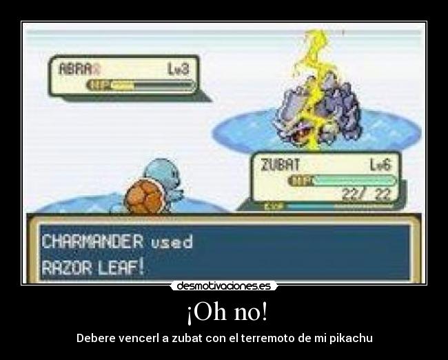 ¡Oh no! - Debere vencerl a zubat con el terremoto de mi pikachu