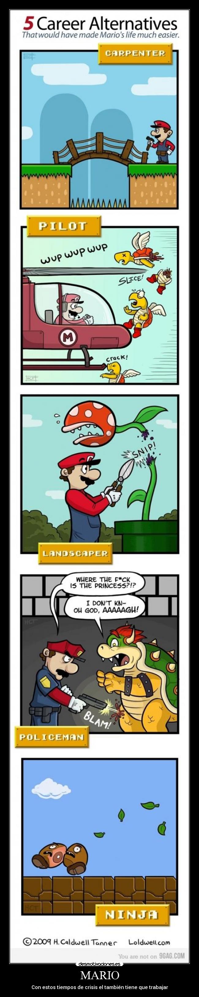 MARIO - Con estos tiempos de crisis el también tiene que trabajar