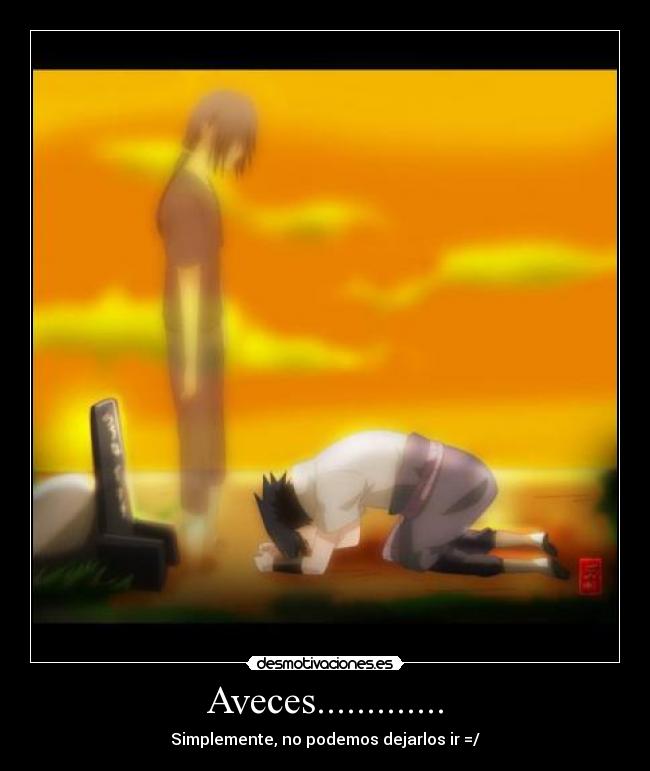 Aveces............. -