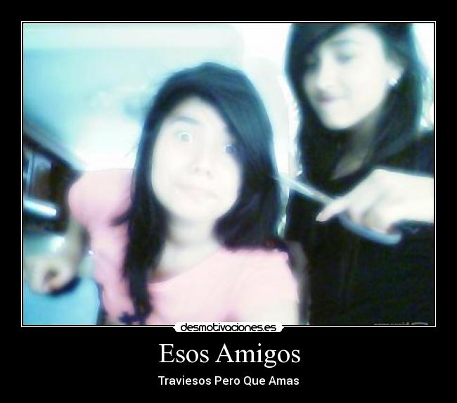 carteles amigos valen desmotivaciones