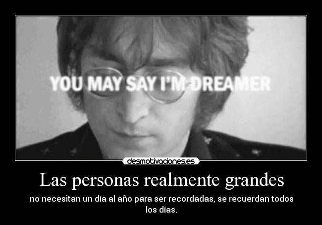 Las personas realmente grandes - 