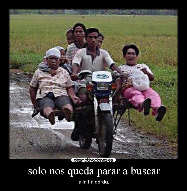 solo nos queda parar a buscar - 