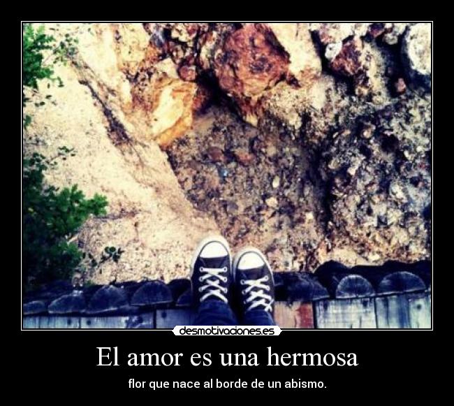 El amor es una hermosa -