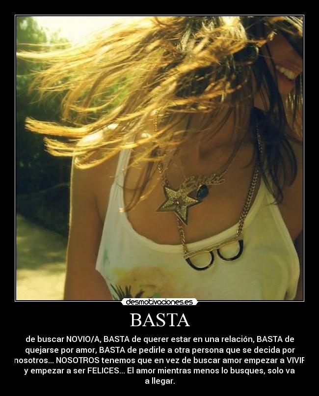 carteles feliz vive vida mientras esa personita taaaaan especial llegue carita feliz desmotivaciones