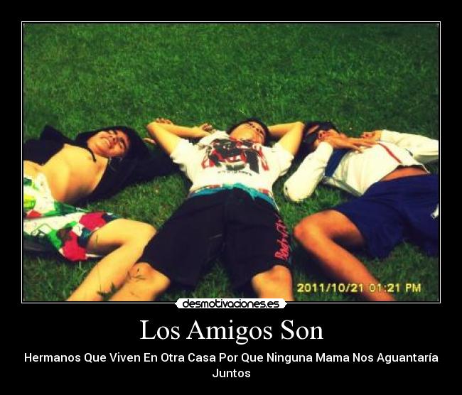 Los Amigos Son - 