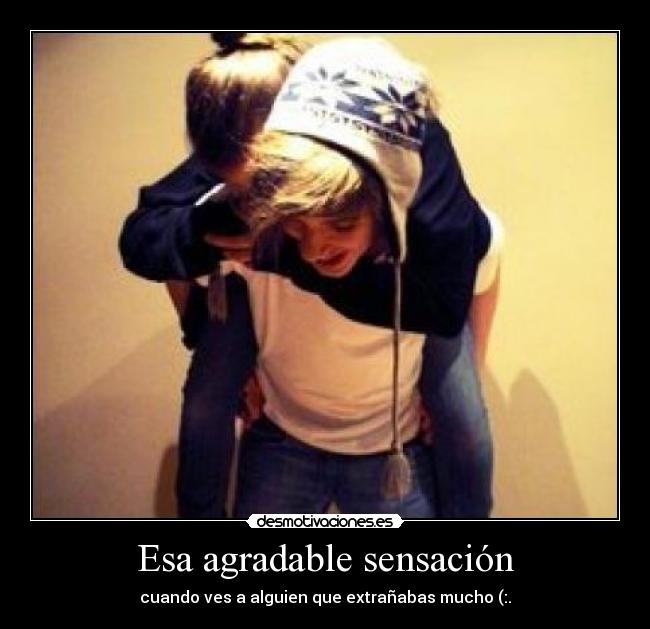 Esa agradable sensación - 