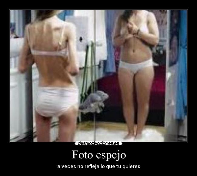 Foto espejo - a veces no refleja lo que tu quieres