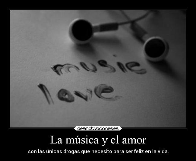 La música y el amor -
