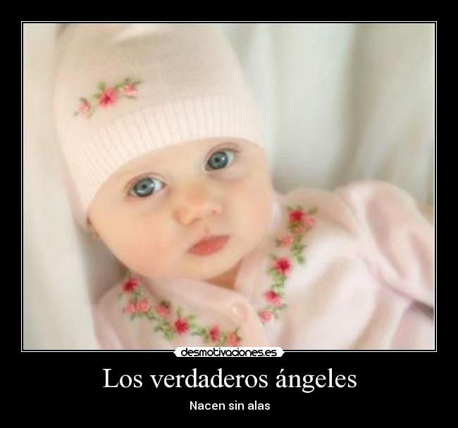 Los verdaderos ángeles - Nacen sin alas
