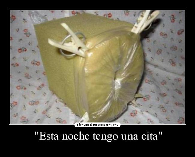 Esta noche tengo una cita -