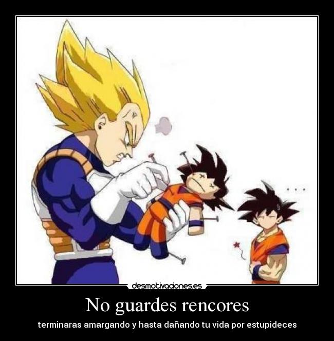 No guardes rencores - 